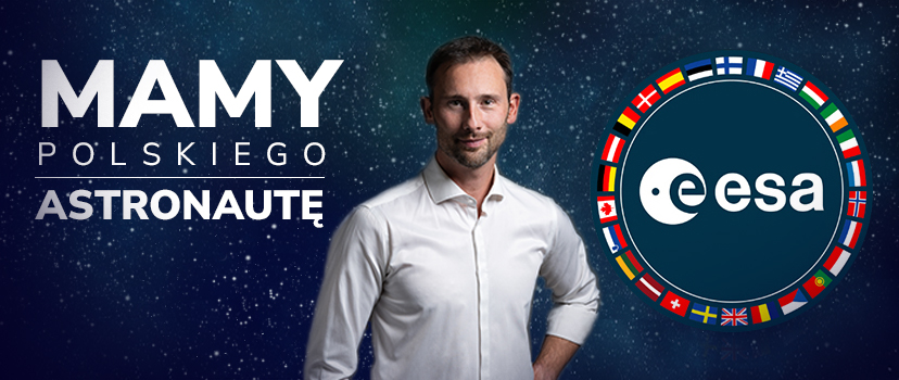 POLAK REZERWOWYM ASTRONAUTĄ ESA