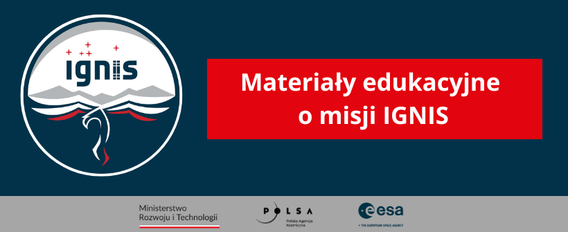 Materiały edukacyjne dla misji IGNIS